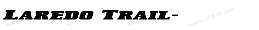 Laredo Trail字体转换